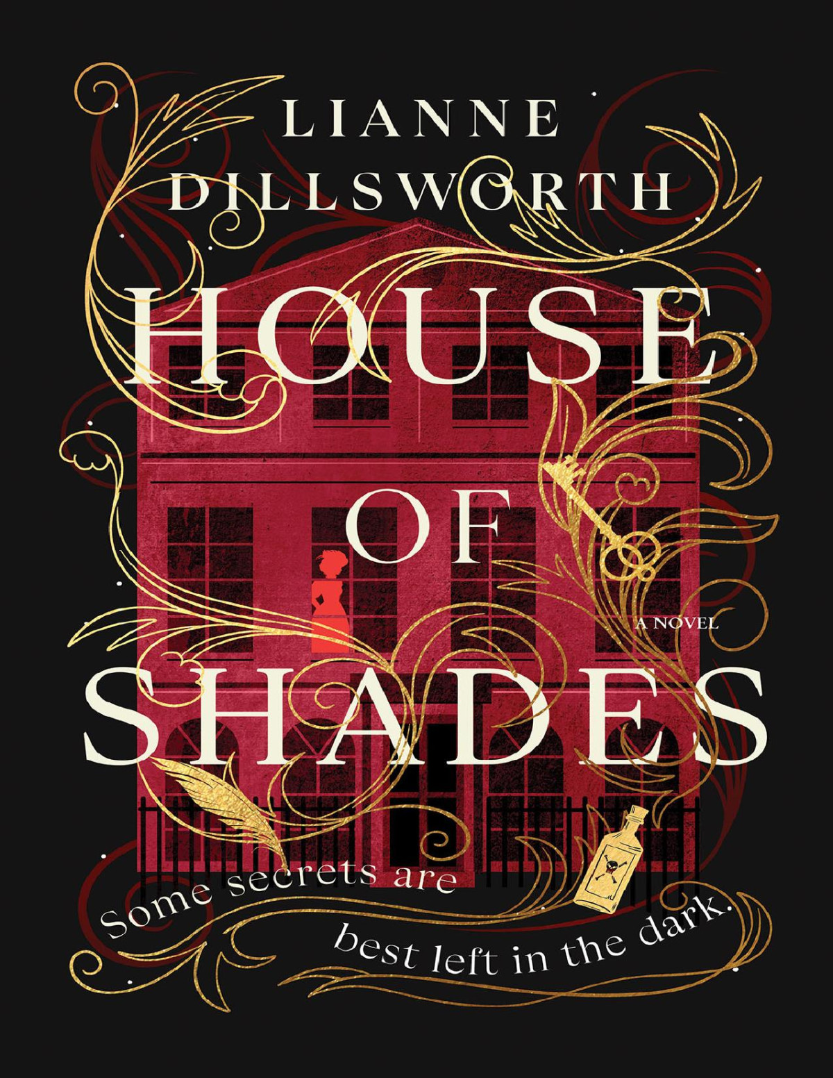 House Of Shades Lianne Dillsworth