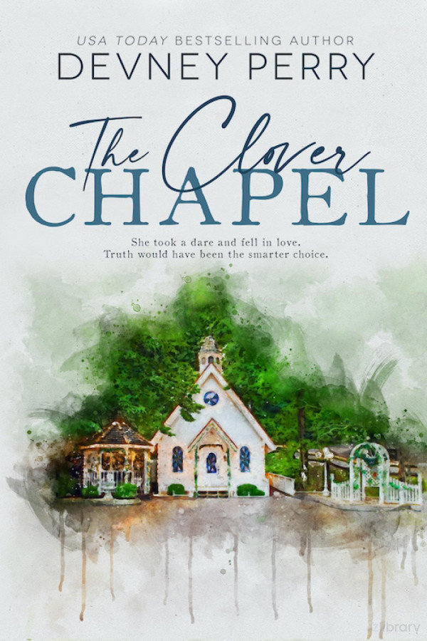 The Clover Chapel Devney Perry