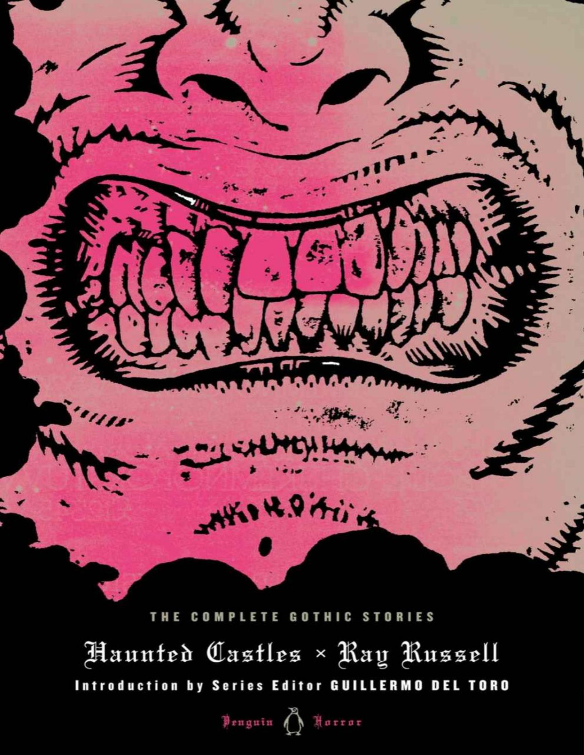 Haunted Castles The Complete Gothic Stories Penguin Horror Ray Russell