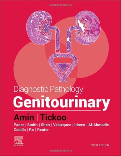 Diagnostic Pathology Genitourinary 3rd Edition Mahul B Amin Md