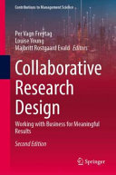 Collaborative Research Design Working With Business For Meaningful Results 2nd Per Vagn Freytag