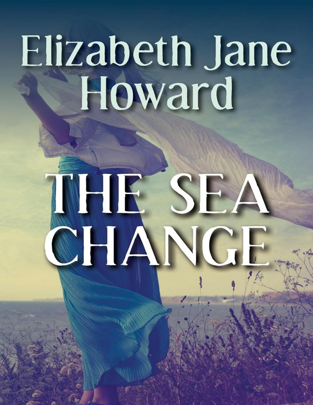 The Sea Change Elizabeth Jane Howard