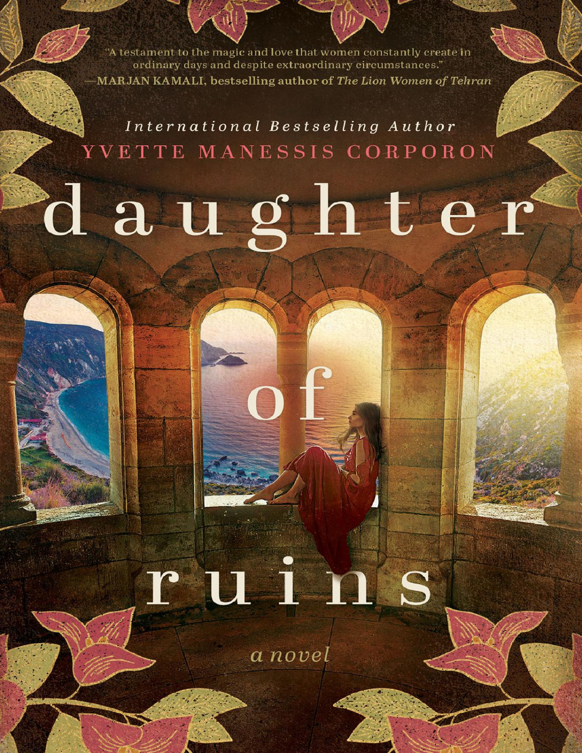 Daughter Of Ruins 1st Edition Yvette Manessis Corporon