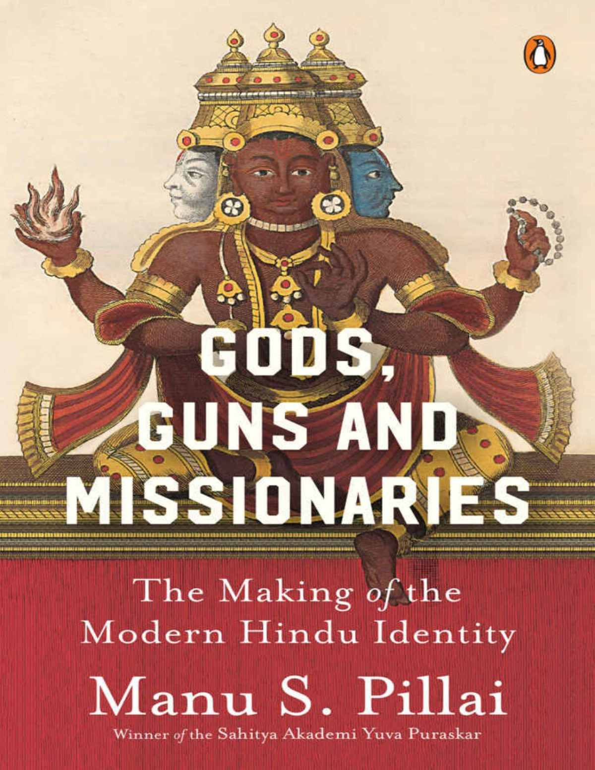 Gods Guns And Missionaries Pillai Manu S