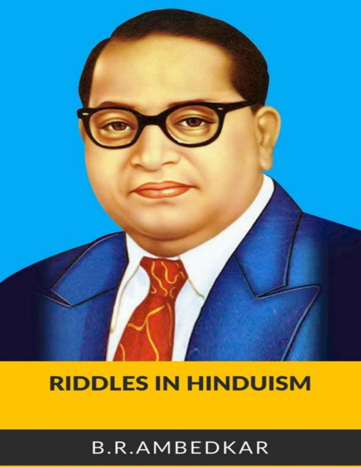 Riddles In Hinduism Bhimrao Ramji Ambedkar