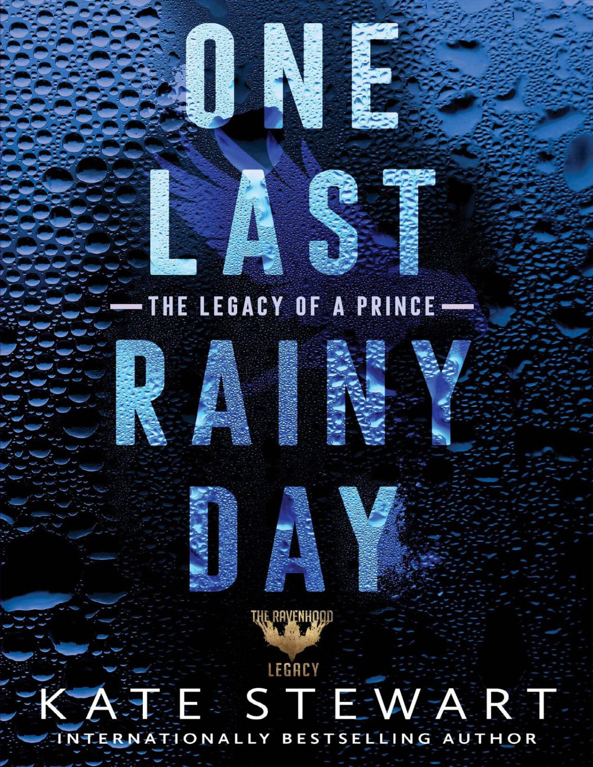 One Last Rainy Day Ravenhood Legacy Book 1 Kate Stewart