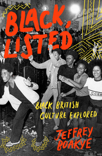 Black Listed 1st Edition by Jeffrey Boakye ISBN 0349700559 9780349700557