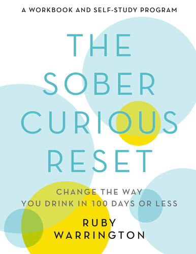 The Sober Curious Reset Ruby Warrington