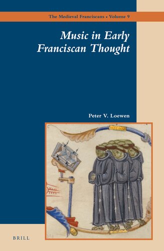 Music In Early Franciscan Thought Peter Loewen