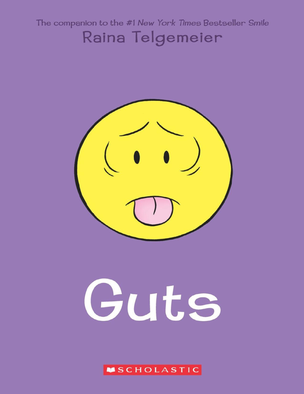 Guts Raina Telgemeier Telgemeier Raina