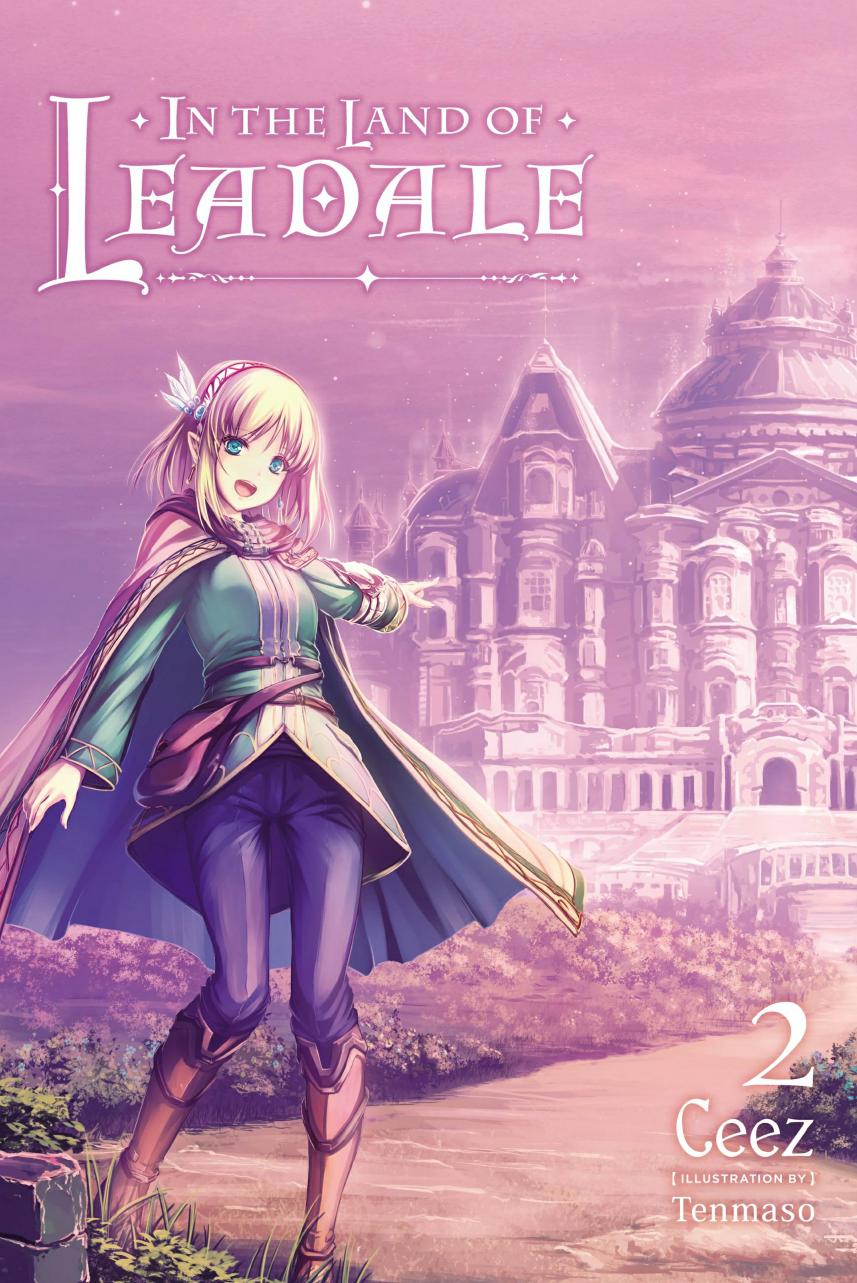 In the Land of Leadale Vol 2 1st Edition by Ceez, Jessica Lange 978-1975308711