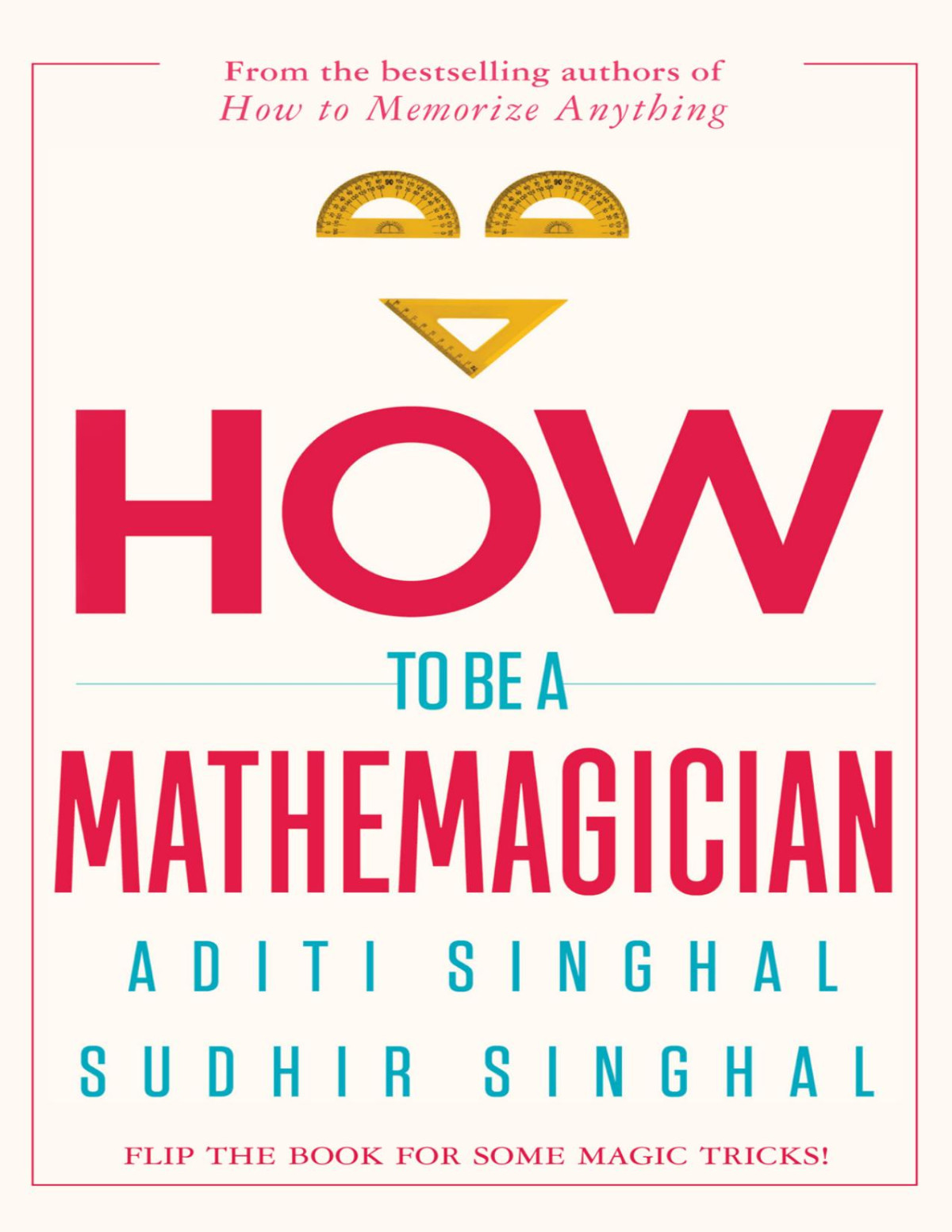 How To Become A Mathemagician Aditi Singhal Sudhir Singhal