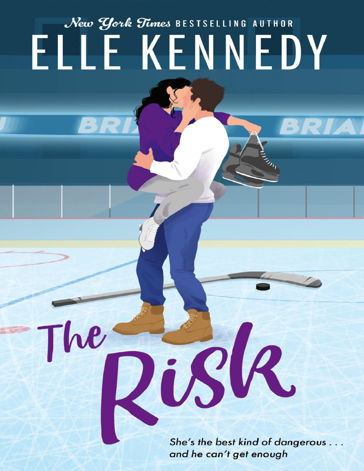 The Risk The Mustread Sports Romance And Tiktok Sensation Briar U Elle Kennedy