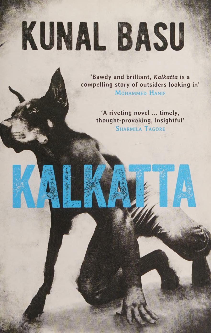 Kalkatta Hardcover Jan 01 2015 Kunal Basu Kunal Basu