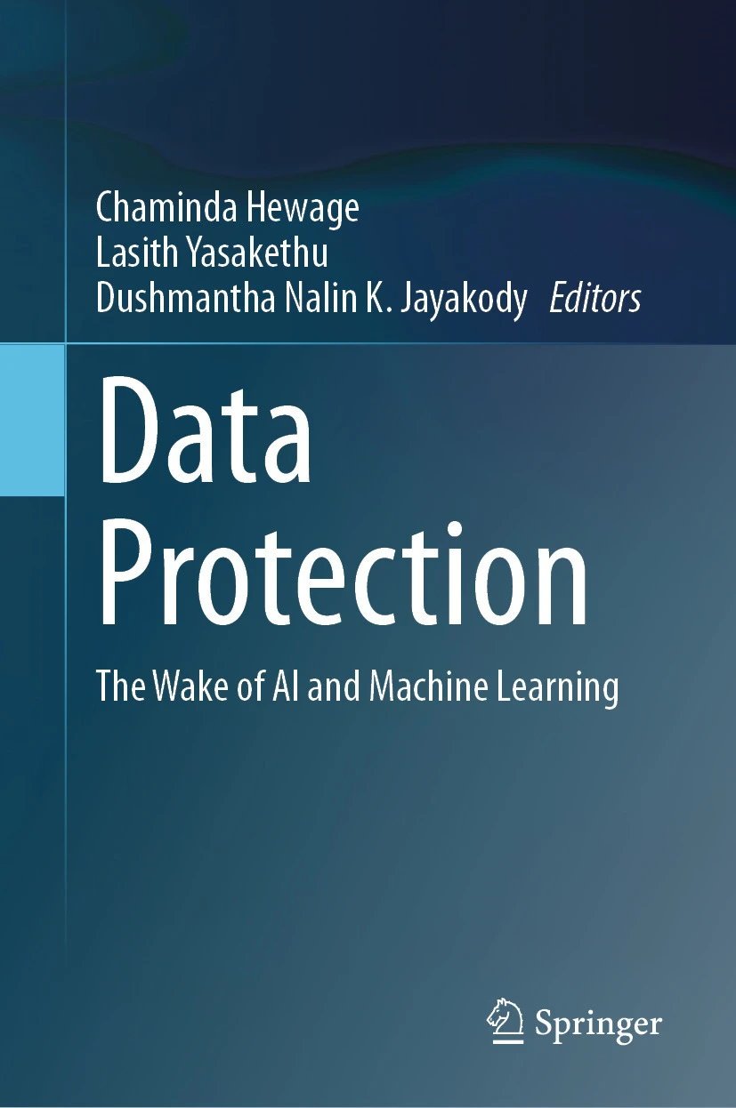 Data Protection The Wake Of Ai And Machine Learning Chaminda Hewage