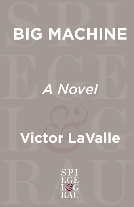 Big Machine Victor Lavalle