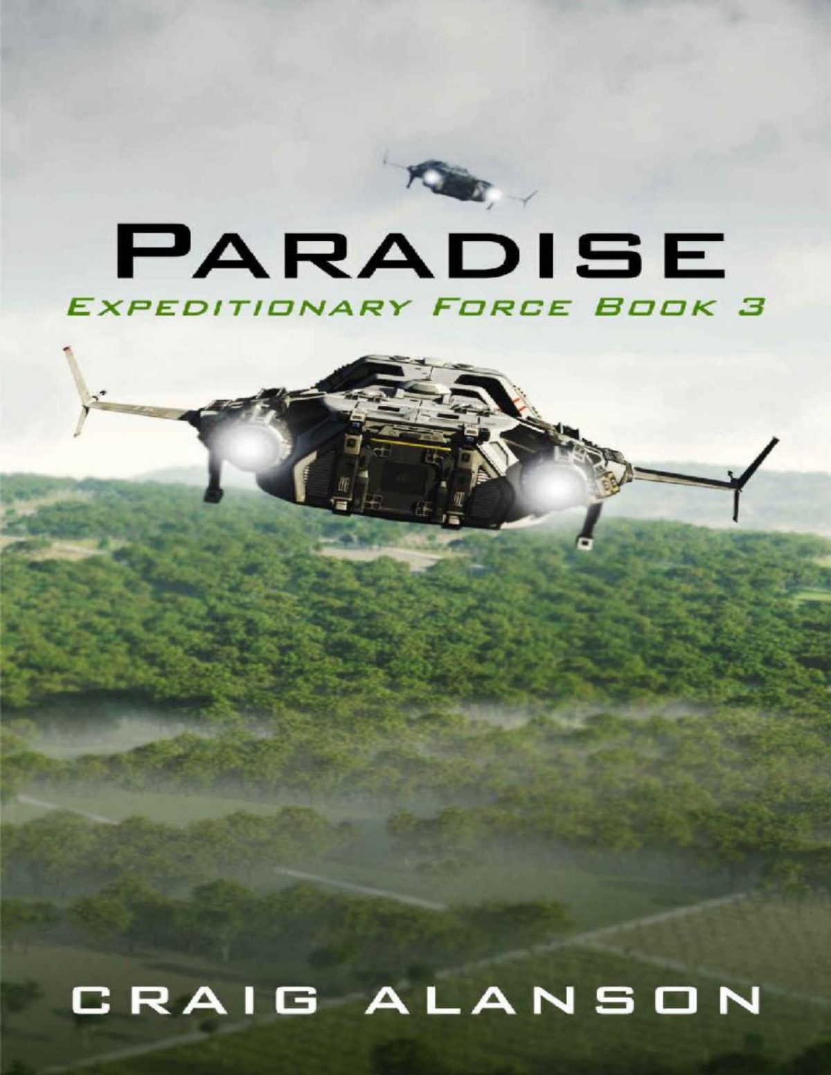 Paradise Expeditionary Force volume 3 1st Edition by Craig Alanson B0DWV47HP7