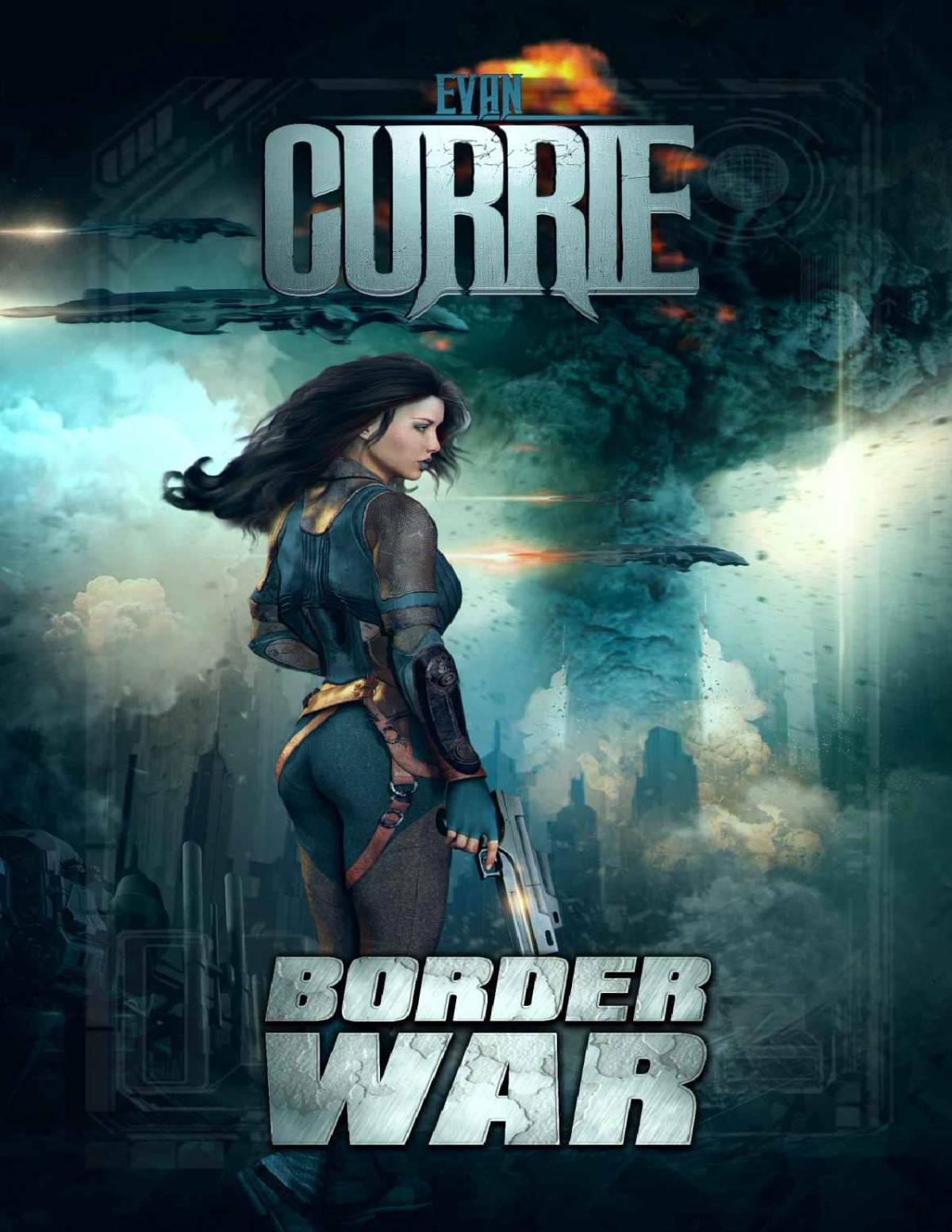 Border Wars Evan Currie