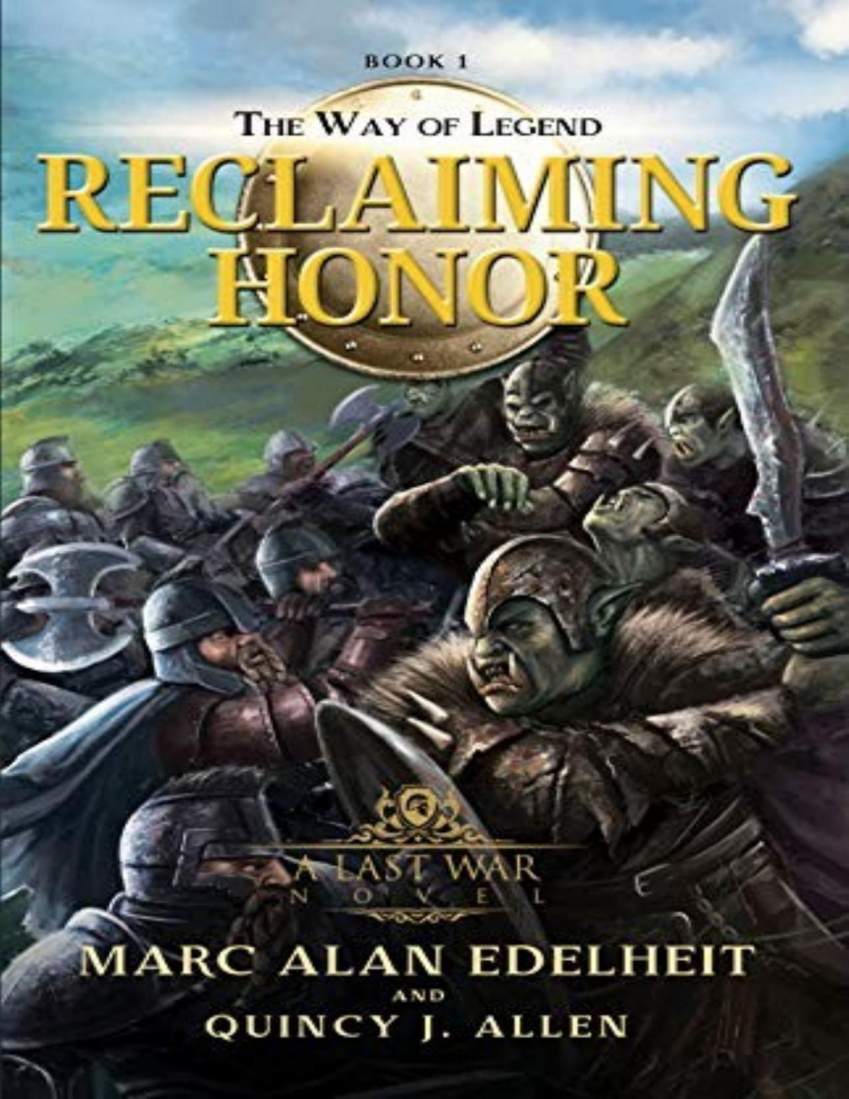 Reclaiming Honor Marc Alan Edelheit Quincy J Allen