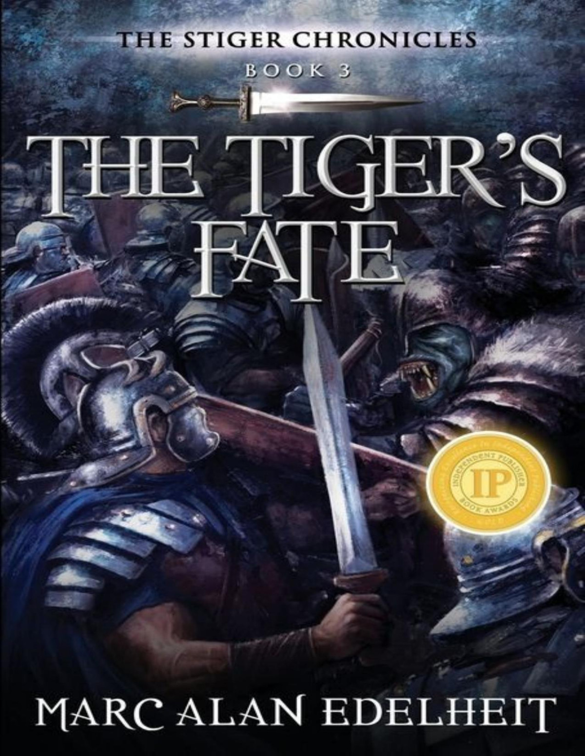 The Tigers Fate Marc Alan Edelheit