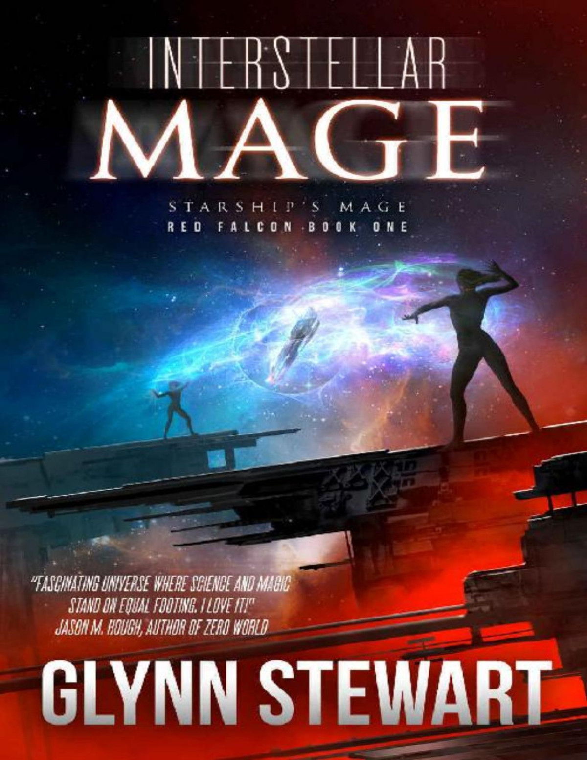 Interstellar Mage Starships Mage Red Falcon Book 1 Glynn Stewart
