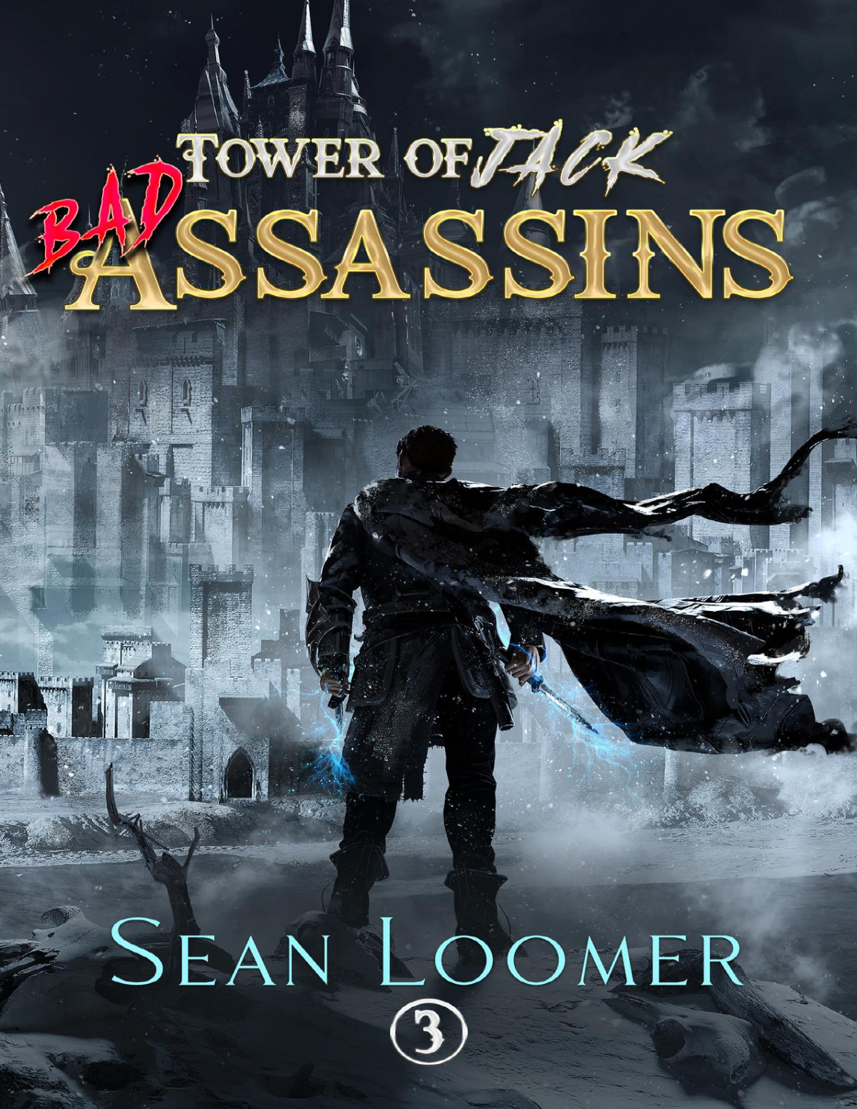 Bad Assassins A Litrpg Adventure Sean Loomer