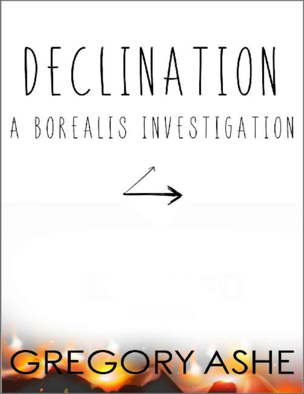 Declination Gregory Ashe