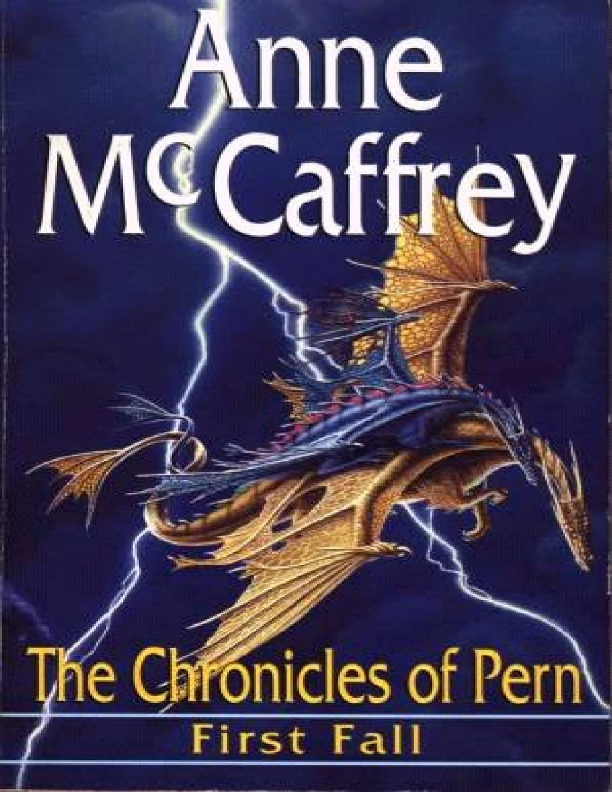 The Chronicles Of Pern Anne Mccaffrey