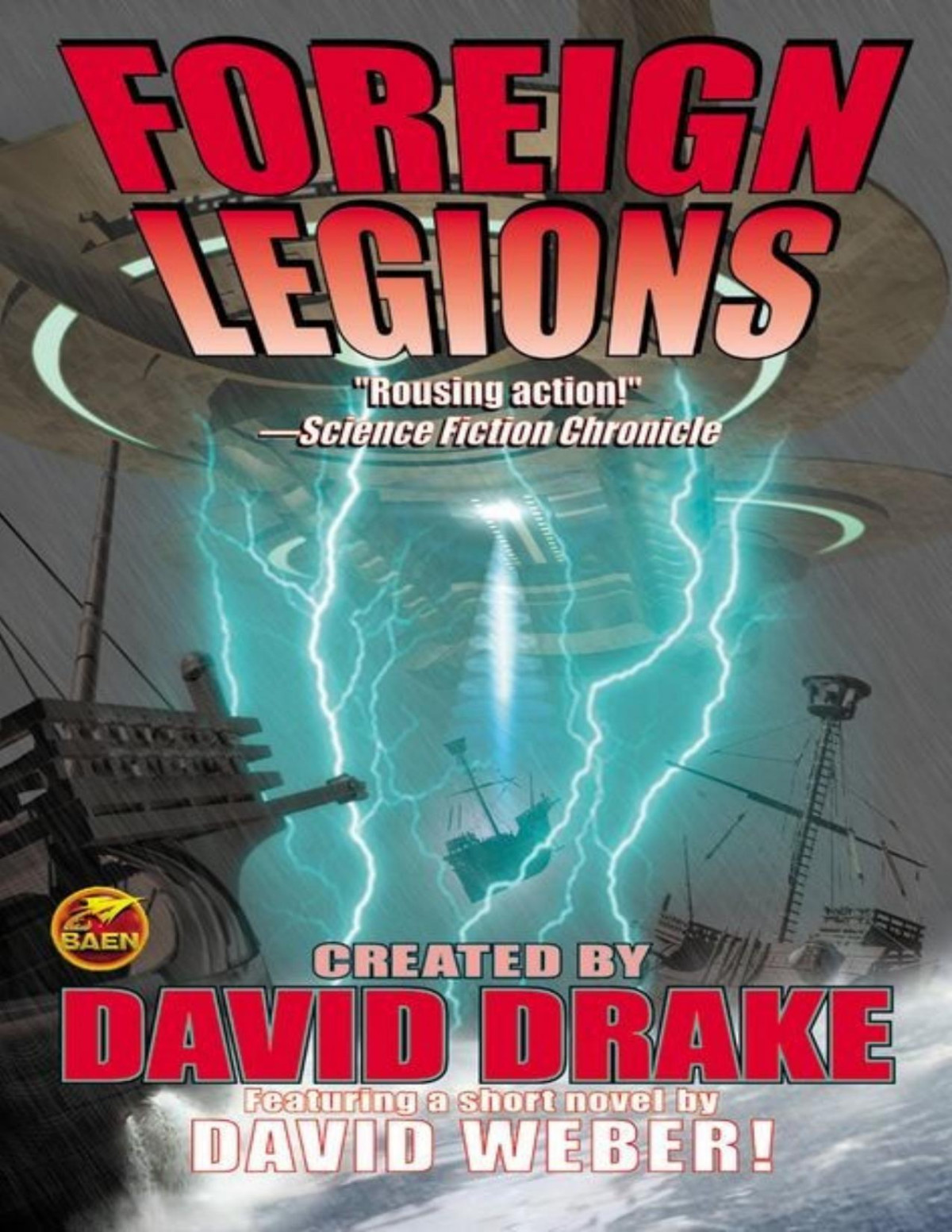 Foreign Legions David Drake David Weber Mark L Van Name S M Stirling Eric Flint