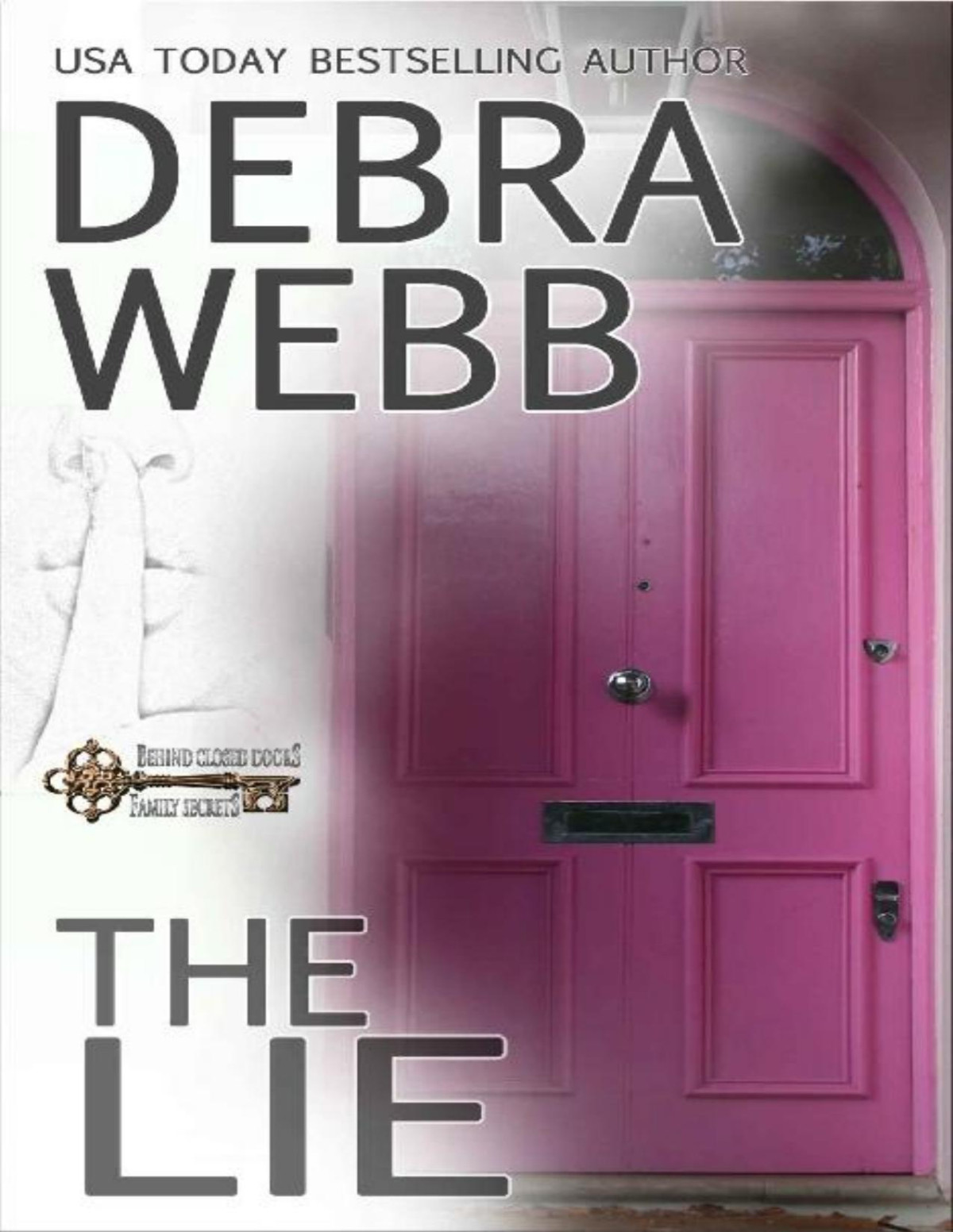 The Lie Debra Webb