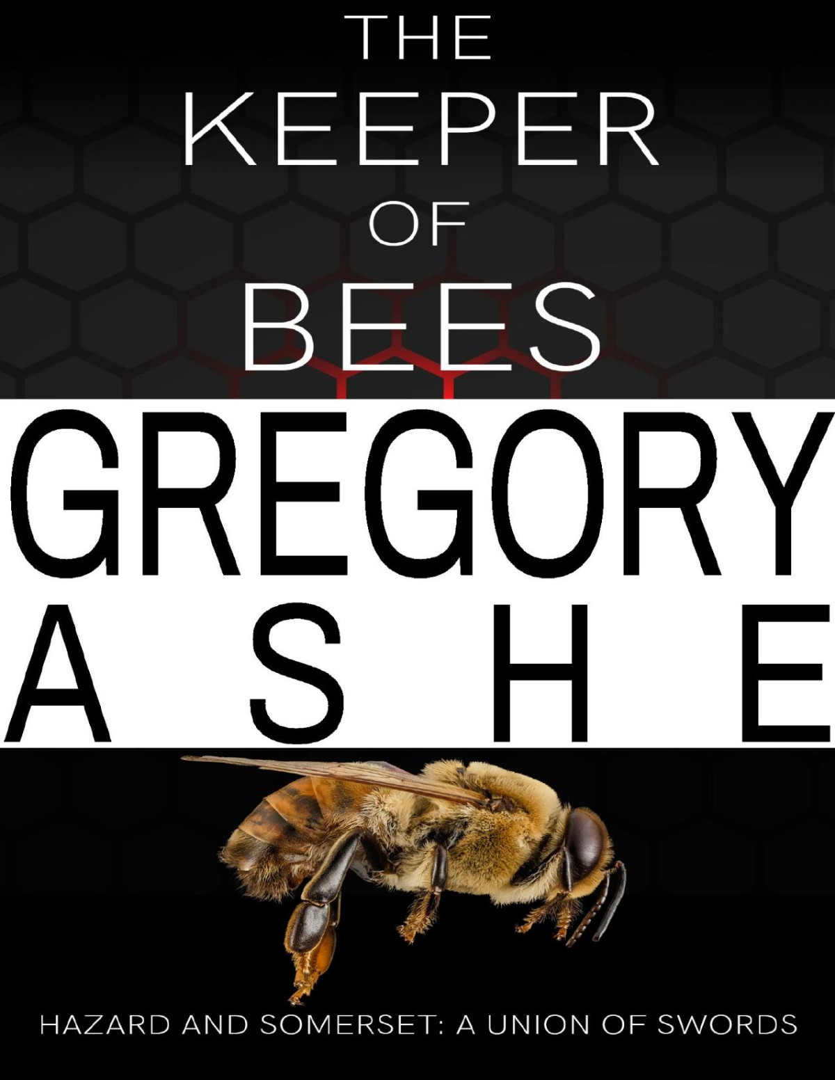 The Keeper Of Bees Gregory Ashe