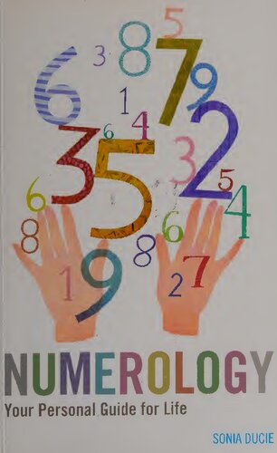 Numerology Your Personal Guide For Life Sonia Ducie