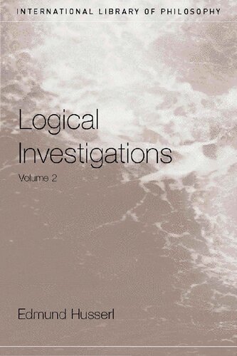 Logical Investigations Edmund Husserl J N Findlay Dermot Moran