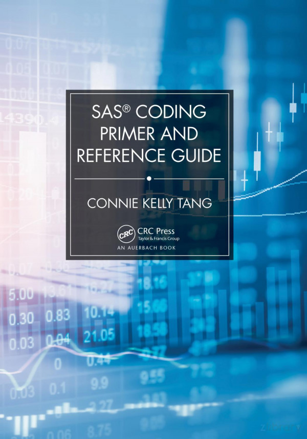 Sas Coding Primer And Reference Guide 1st Edition Connie Tang