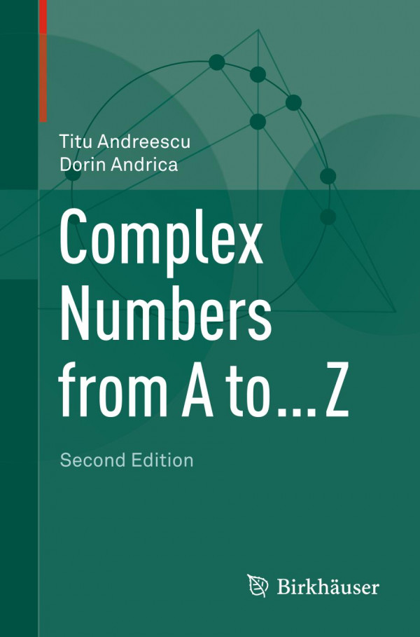 Complex Numbers From A To Z 2nd Ed 2014 Andreescu Tituandrica
