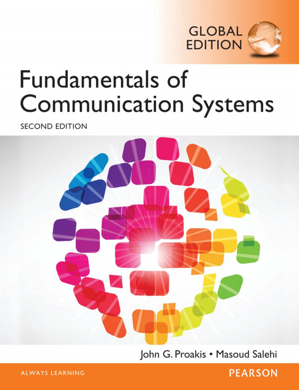 Fundamentals Of Communication Systems 2nd Ed Proakis John Gsalehi