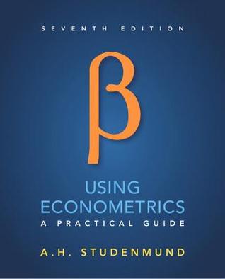 Using Econometrics A Practical Guide Seventh Edition Global Edition Studenmund