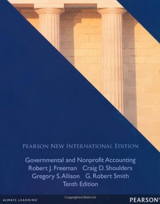 Governmental And Nonprofit Accounting Theory And Practice 10th Ed Freeman