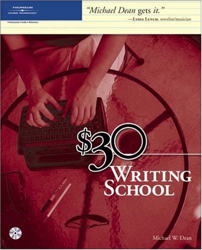 30 Writing School With Cdrom Dean Michael W