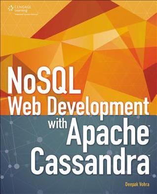 Nosql Web Development With Apache Cassandra Vohra Deepak