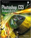 Photoshop Cs5 Trickery Fx Description Based On Print Version Record Includes Index Onlineausg Burns