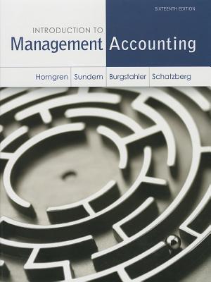 Introduction To Management Accounting 16 Ed Global Ed Horngren