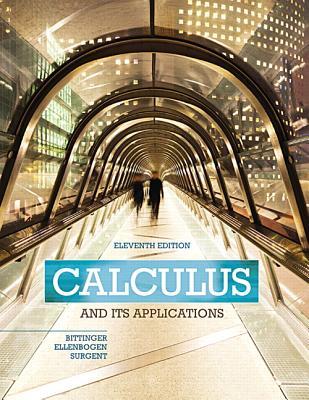 Calculus And Its Applications 11th Edition Bittinger Marvin Lellenbogen
