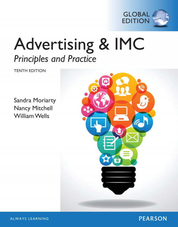 Advertising Imc Principles Practice Tenth Edition Wells