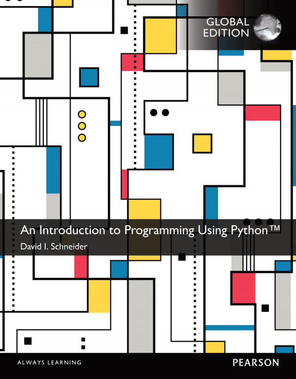 An Introduction To Programming Using Python Schneider David I