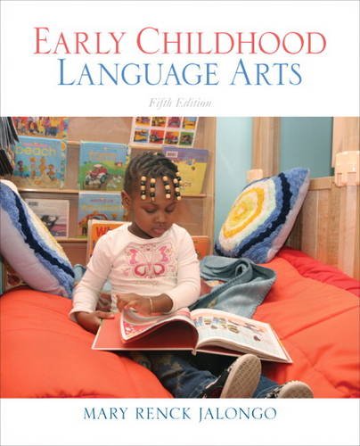 Early Childhood Language Arts 5th Ed Jalongo Mary Renck