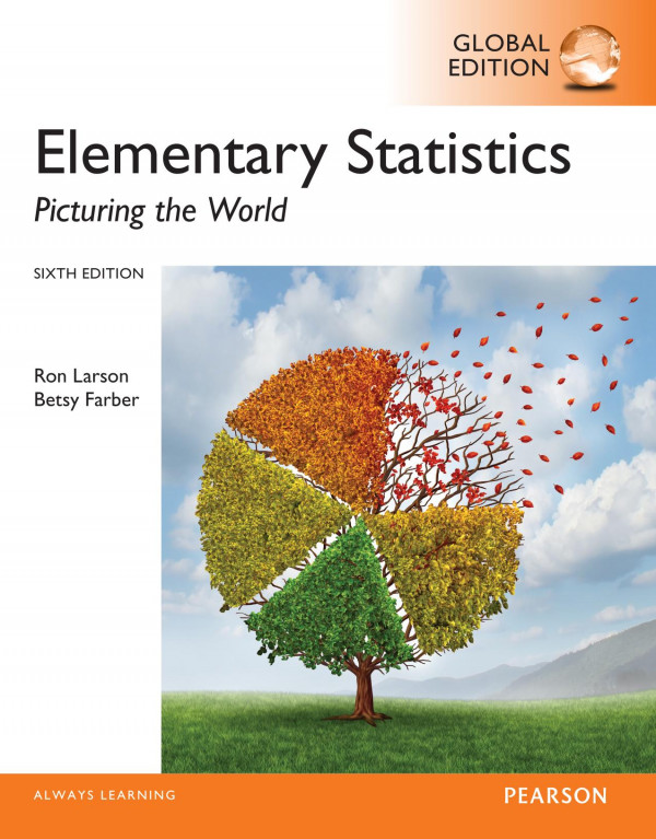 Elementary Statistics Picturing The World 6th Ed Larson Ronfarber