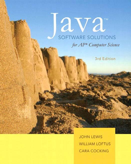 Java Software Solutions For Ap Computer Science 3rd Edition Loftus
