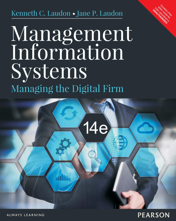 Management Information Systems Managing The Digital Firm Fourteenth Edition Jane Price Laudon