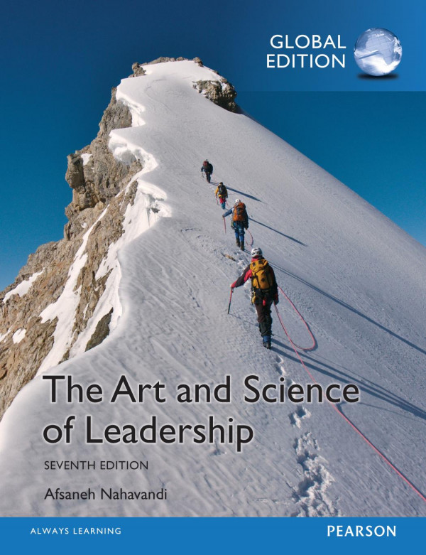 The Art And Science Of Leadership Seventh Edition Nahavandi Afsaneh